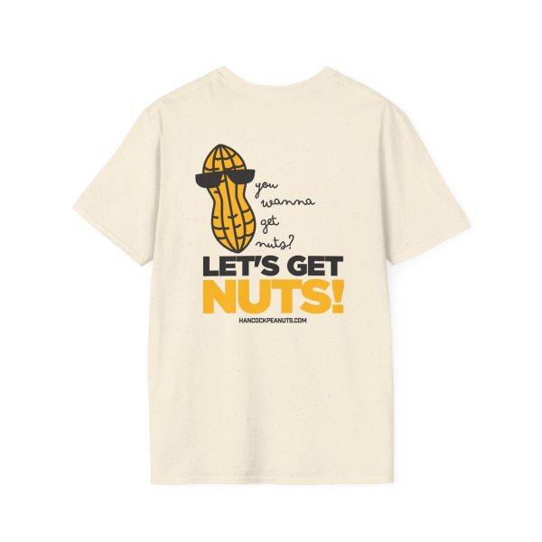 You Wanna Get Nuts? Let's Get Nuts! | Unisex Softstyle T-Shirt - Image 5